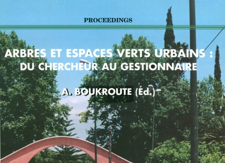 Arbres et espaces verts urbains: du chercheur au gestionnaire (2003)